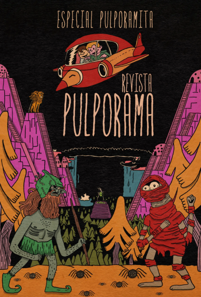 Portada de la revista pulporama: especial pulporamita. Dos figuras que recuerdan a duendes se están peleando. Al fondo hay unas estructuras que parecen unas pirámides.