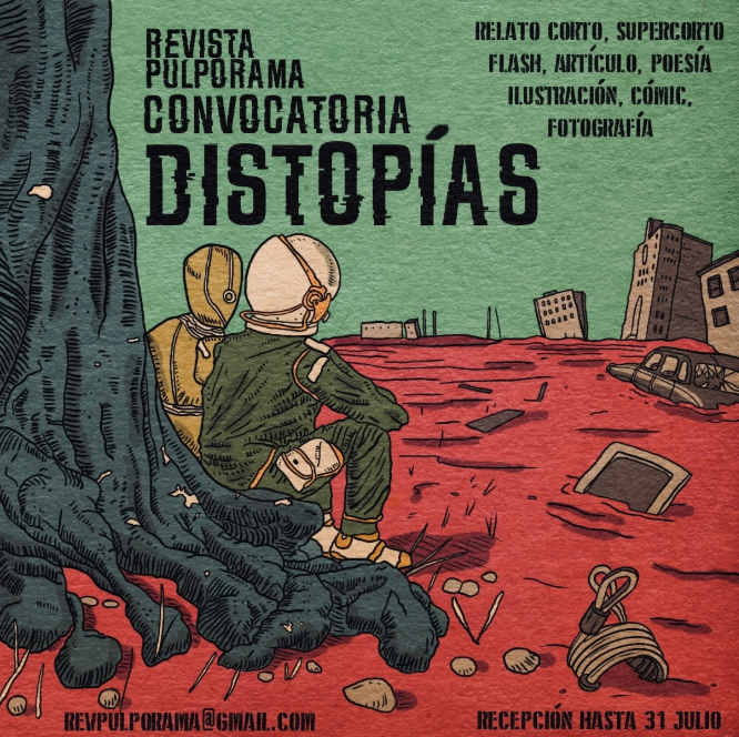 distopías Cartel de la convocatoria Distopías